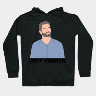 Jeff Varner Hoodie